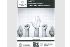 Swoboda wypowiedzi, a naruszenie dóbr osobistych. BIULETYN